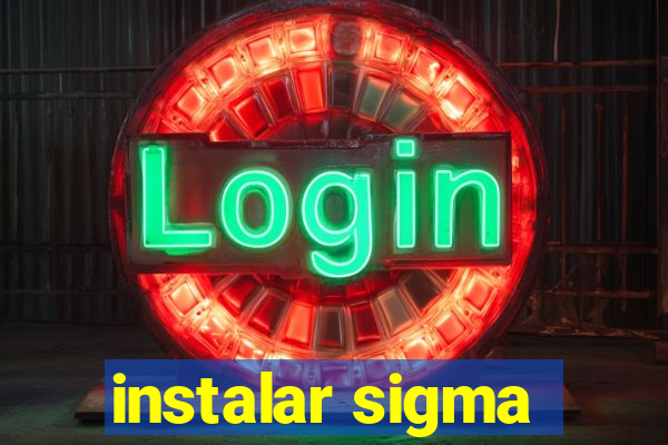 instalar sigma