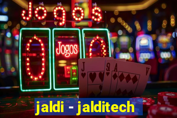 jaldi - jalditech