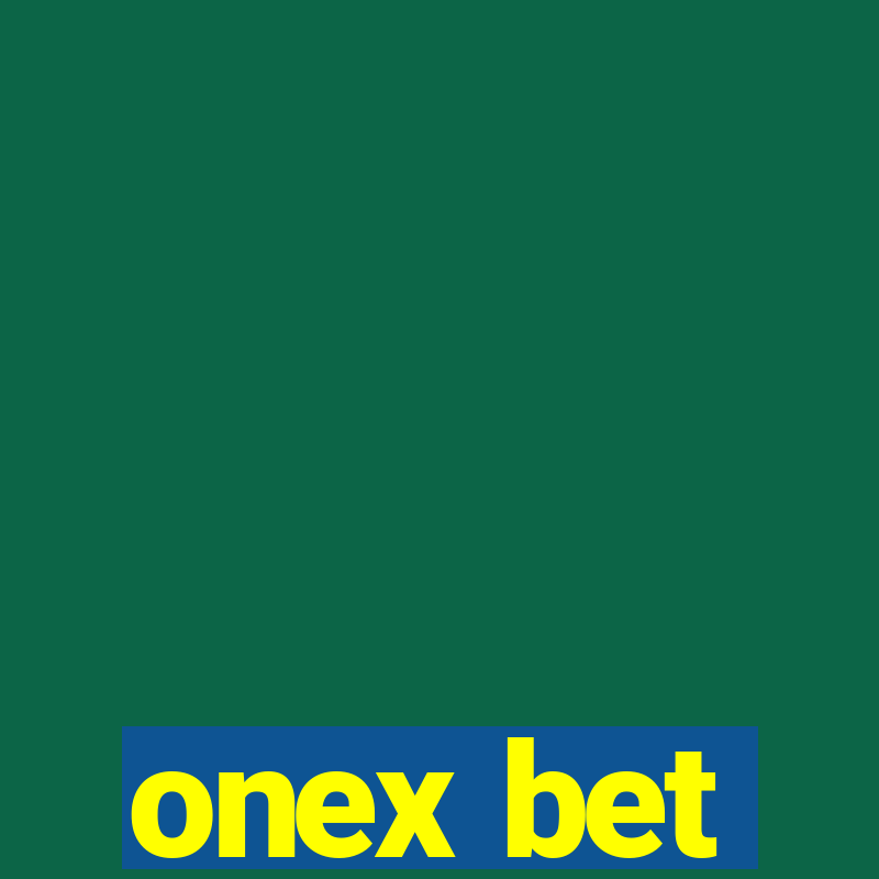 onex bet