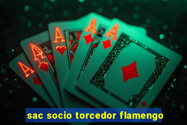 sac socio torcedor flamengo