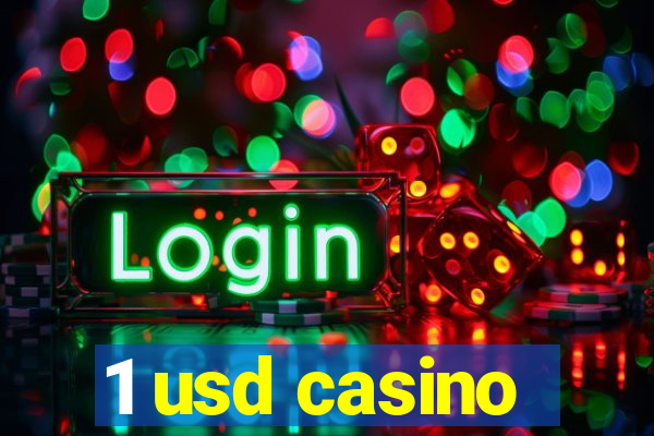 1 usd casino