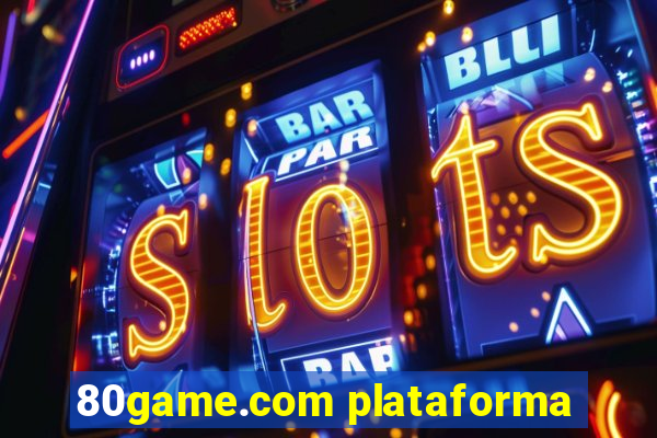 80game.com plataforma