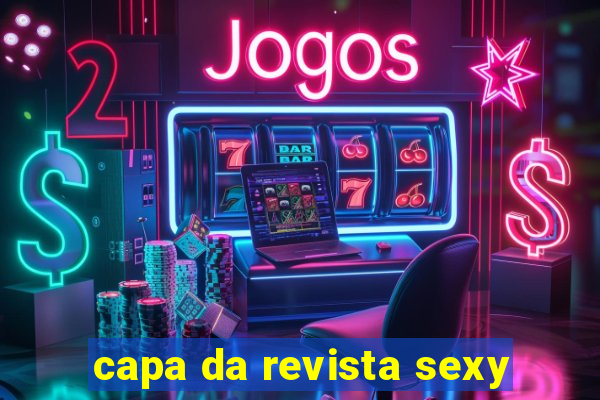 capa da revista sexy