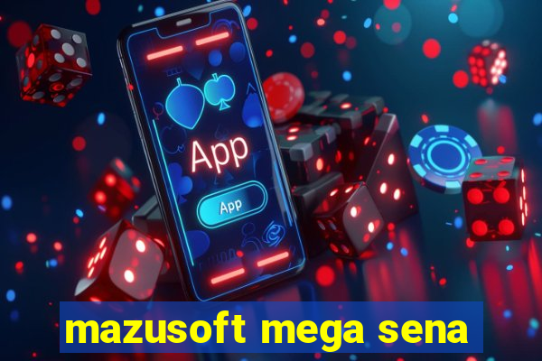 mazusoft mega sena