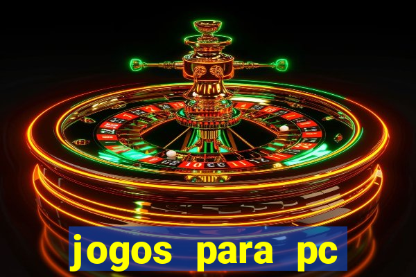 jogos para pc download gratis completo offline