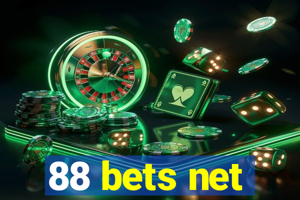 88 bets net