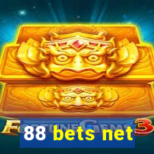 88 bets net