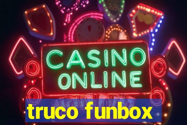 truco funbox