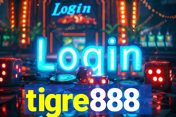 tigre888