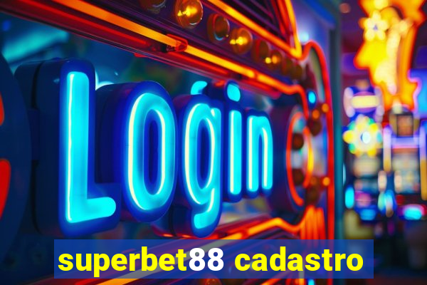 superbet88 cadastro