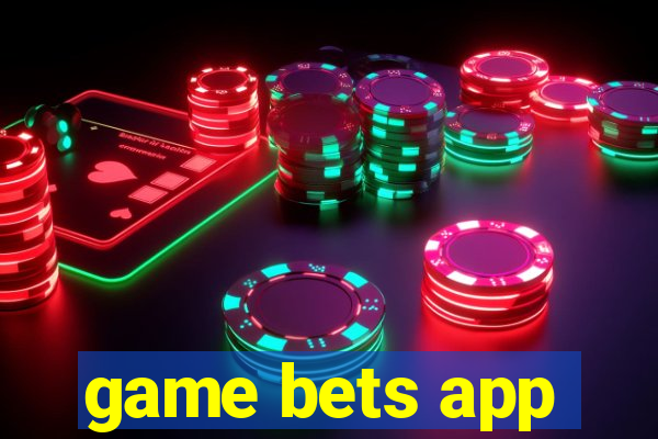 game bets app