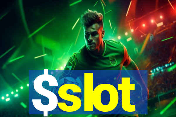 $slot