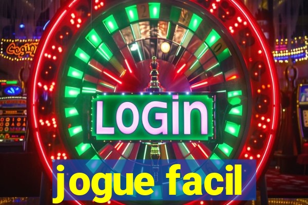 jogue facil