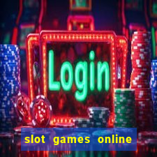 slot games online real money