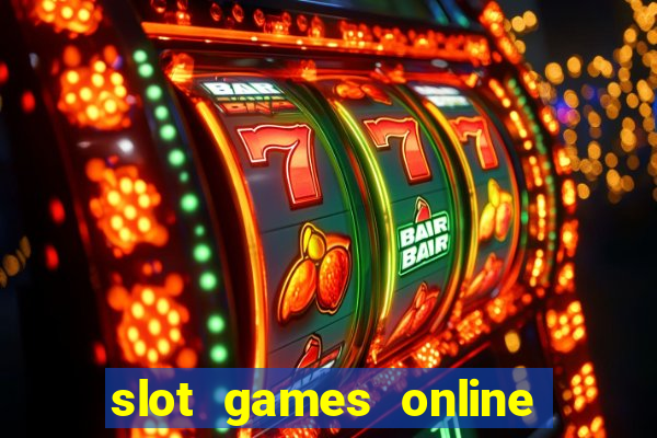 slot games online real money