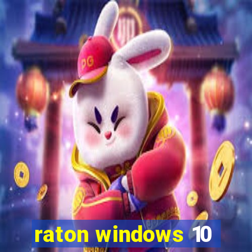 raton windows 10