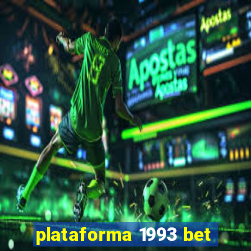 plataforma 1993 bet