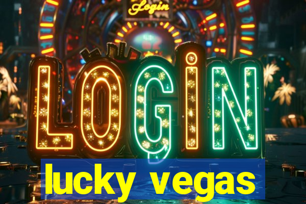 lucky vegas