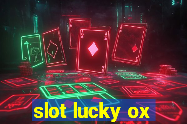 slot lucky ox