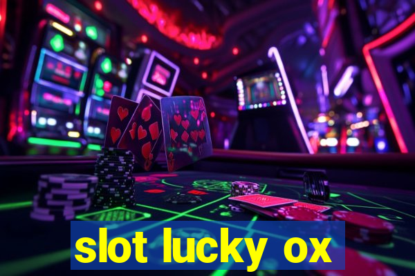 slot lucky ox