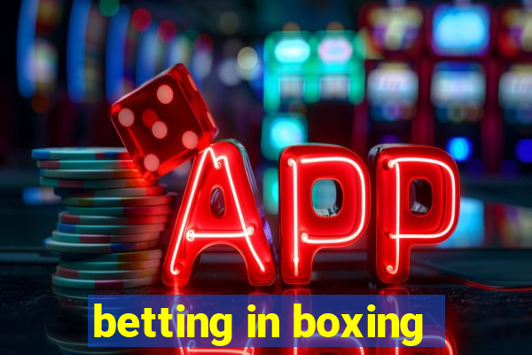 betting in boxing