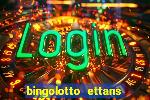 bingolotto ettans bingo nummer