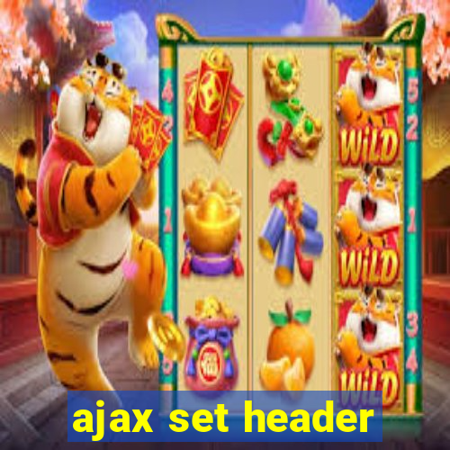 ajax set header