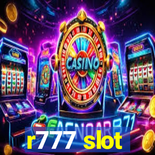 r777 slot