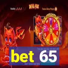 bet 65