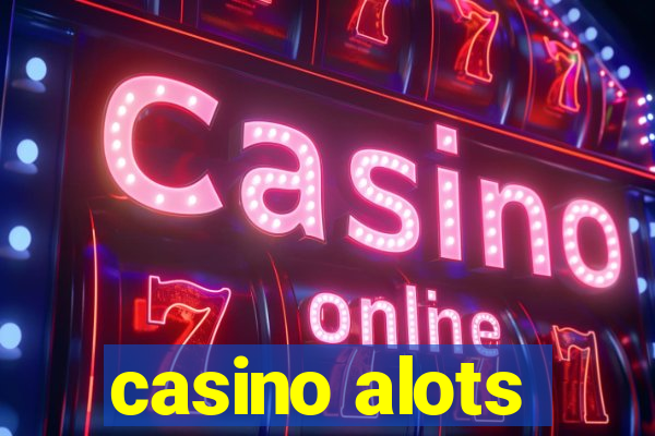 casino alots