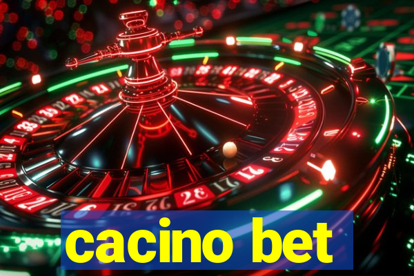 cacino bet