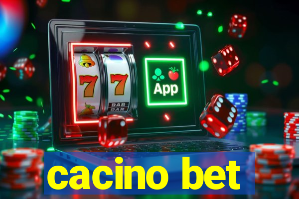 cacino bet