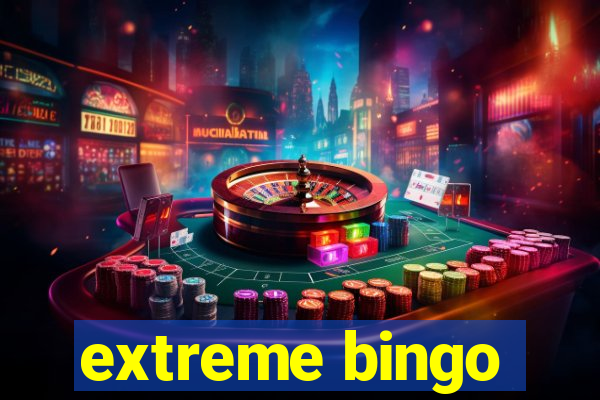 extreme bingo