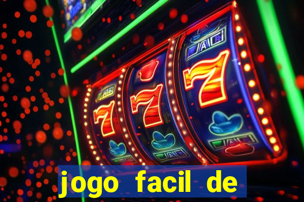 jogo facil de ganhar dinheiro