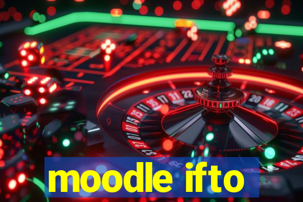 moodle ifto