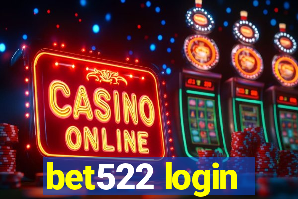 bet522 login