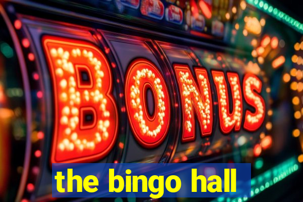 the bingo hall