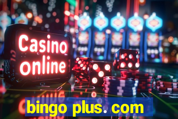 bingo plus. com