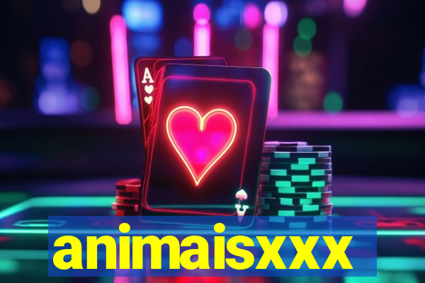 animaisxxx