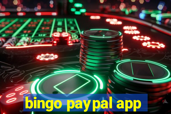 bingo paypal app