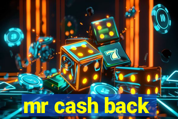 mr cash back