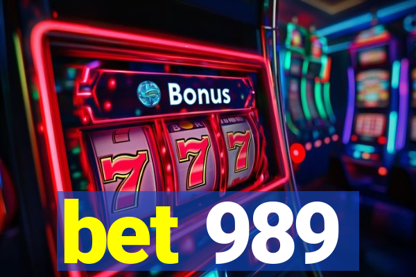 bet 989