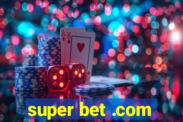 super bet .com