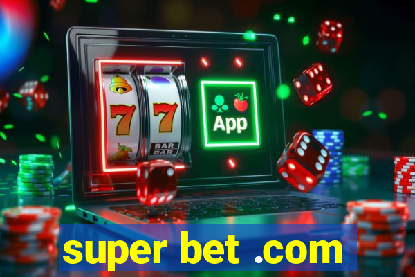 super bet .com