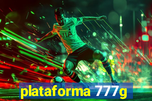 plataforma 777g