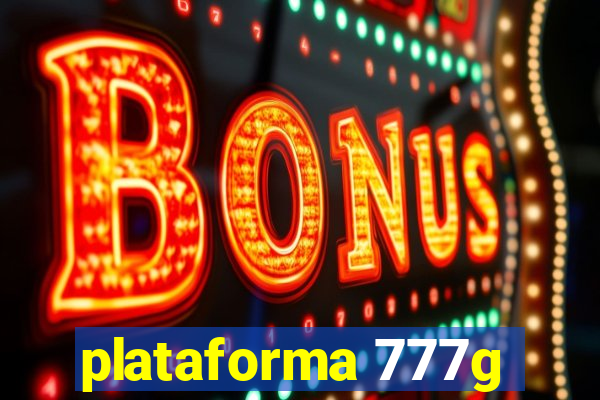 plataforma 777g