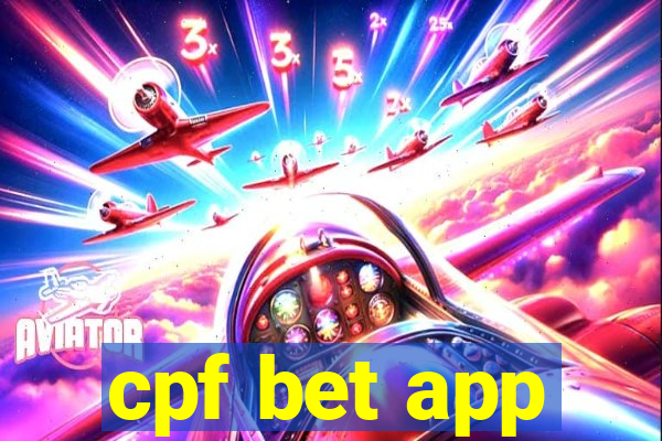 cpf bet app