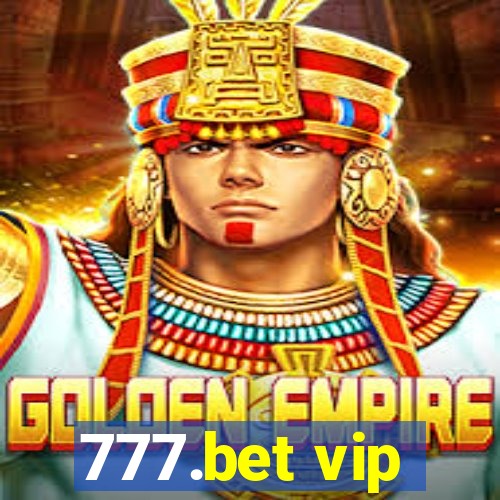 777.bet vip