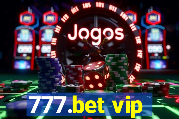 777.bet vip