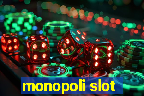 monopoli slot